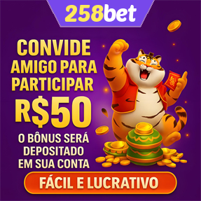 258bet Indique amigos para receber um bônus